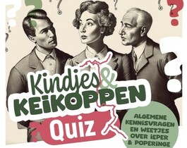 Kindjes & Keikoppen Quiz