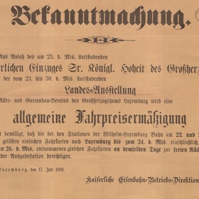 De Keizerlijke spoorwegen kondigen een reductie aan voor treinkaartjes op de Wilhelm-Luxemburg lijnen naar aanleiding van de inhuldiging van groothertog Adolph in Luxemburg op 17 juli 1891.
LU Imp IV/2_149